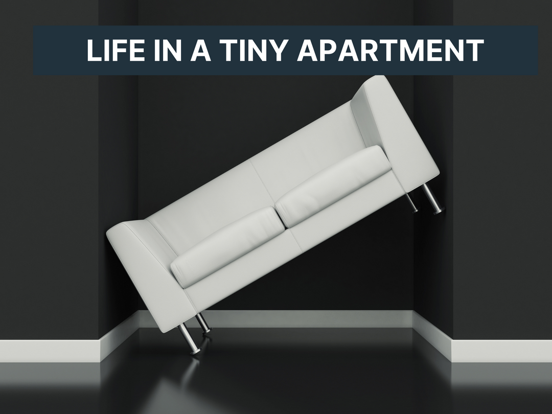 Life in a Tiny Apartment: How to Make 400 Square Feet Work!